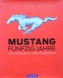 Preview: Farr "Mustang - Fuenfzig Jahre" Ford Mustang History 2015 (9715)